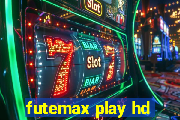 futemax play hd